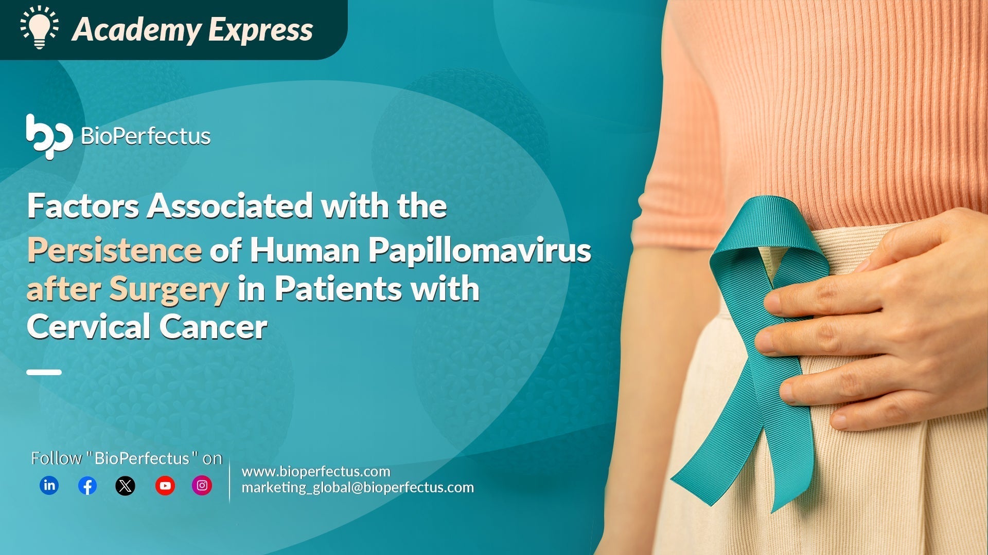 Factors Associated with the Persistence of Human Papillomavirus after Surgery in Patients with Cervical Cancer