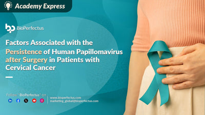 Factors Associated with the Persistence of Human Papillomavirus after Surgery in Patients with Cervical Cancer